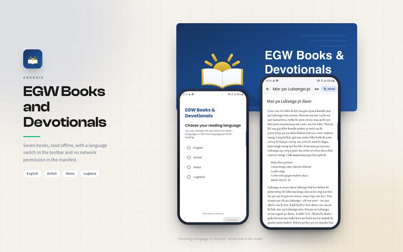 EGW Books & Devotionals app screens: the first-run language picker offering English, Acholi, Ateso and Lugbara, and the reader showing Acholi text with the language pill in the toolbar.